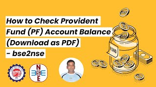 How to Check Provident Fund PF Account Balance Download as PDF  bse2nsecom [upl. by Chamkis]