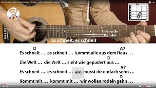 Es schneit es schneit  Rolf Zuckowski Akkorde amp Text für Gitarre zum Mitspielen [upl. by Lougheed582]