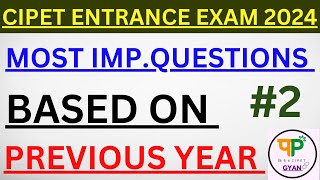 Cipet Admission Test CAT 2024  previous Year Exam based questions  CIPET EXAM 2024 [upl. by Bartley723]