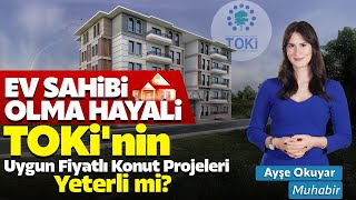 TOKİ Projeleriyle Ev Sahibi Olmak Mümkün mü Tüm Detaylarıyla TOKİ Başvuru Süreci [upl. by Wemolohtrab]