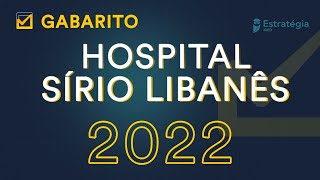 Gabarito Hospital Sírio Libanês 2022  Correção de Prova Residência Médica [upl. by Aekerly]