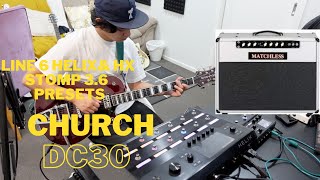 This MATCHLESS DC30 Line 6 Helix amp HX Stomp Preset Is PERFECT For PRAISE amp WORSHIP [upl. by Siberson610]