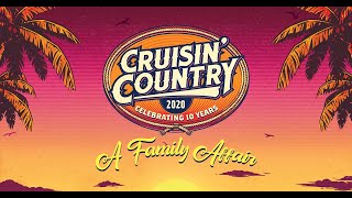 Choose Your Cruise Presents Cruisin Country 2020 A Family Affair [upl. by Ahsinnor]