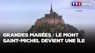 Grandes marées  le Mont SaintMichel devient une île [upl. by Fidelis208]