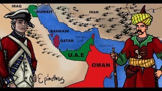 History of the Persian Gulf explained Bahrain Kuwait Qatar Oman and the UAE [upl. by Diley926]