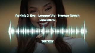 Ronisia x Eva  longue vie Remix kompa 2022 [upl. by Marylee]