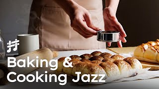 Baking amp Cooking Jazz  Creative Music that will make you a better Cook [upl. by Arline]