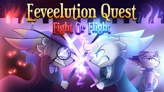 Eeveelution Quest Bonus Episode  Fight Or Flight [upl. by Engen]