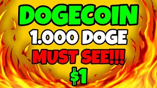 DOGECOIN EMERGENCY 🔥 IF YOU HOLD 1000 DOGE MUST SEE 🚨 DOGE PRICE PREDICTION [upl. by Nosned]