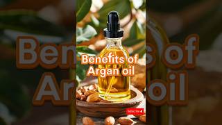 Benefits of argan oil healthcare oil naturaloils hairgrowth hair skin health shorts youtube [upl. by Drofniw]