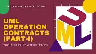 Lecture 07Operation Contracts PartI  UML [upl. by Marchak]