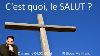 Cest quoi le Salut 04 02 2024 Philippe Malfitano [upl. by Ilatfen]