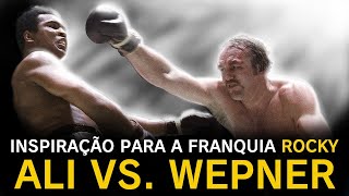 A LUTA QUE INSPIROU O FILME ROCKY MUHAMMAD ALI VS CHUCK WEPNER [upl. by Janyte]