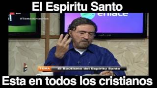 Armando Alducin  El Espiritu Santo esta en Todos los Cristianos [upl. by Damarra]