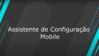 How To  SIGAEST  Assistente de Configuração Mobile TOTVSBackofficeLinhaProtheus [upl. by Ynney]