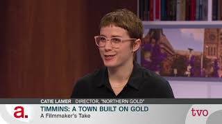 Timmins A Town Built on Gold [upl. by Tnarud]