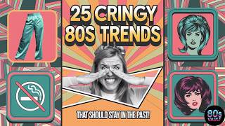 25 Hilarious 80s Trends That Need to Stay in the Past [upl. by Sommer]