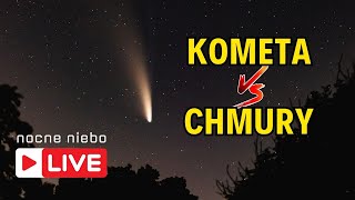 Kometa C2023 A3 TsuchinshanATLAS vs chmury  Nocne Niebo live [upl. by Ayotal]