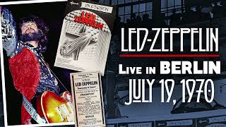 Led Zeppelin  Live in Berlin Germany July 19th 1970  UPGRADEBEST SOUND [upl. by Siva]