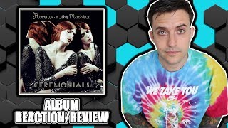 ALBUM REACTION Florence  The Machine  Ceremonials [upl. by Sordnaxela]