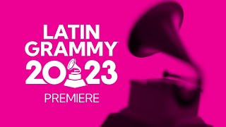 Premios Latin Grammy 2023 En Vivo  Latin GRAMMY Espectáculo completo [upl. by Nodanrb]