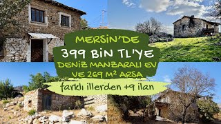 MERSİNDE 399 BİN TLYE DENİZ MANZARALI EV VE 269 M² ARAZİ❗️❗️❗️ UYGUN FİYATLI 9 AYRI İLAN🏡 [upl. by Onstad]