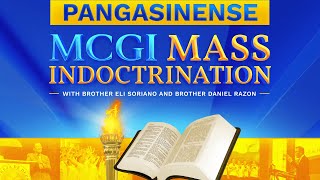 MCGI Mass Indoctrination  Pangasinense Translation  Day 2  Wednesday October 30 2024 at 7 PM [upl. by Alroy238]