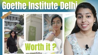 I studied at Goethe Institute Delhi Offline mode Max Müller Bhavan New Delhi Review [upl. by Bret]