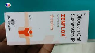 Zenflox Suspension  Ofloxacin Syrup  Zenflox Syrup Uses Benefits Dosage Reviews in Hindi [upl. by Darleen]