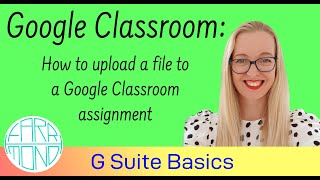 Google ClassroomStudents Uploading Assignments [upl. by Narton490]