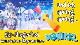 ♫ Kinderlied ♫ SkiFliegerlied ♫ So ein schöner Tag ♫ DONIKKL Kinderlieder ♫ Singen Tanzen Bewegen [upl. by Eneles]