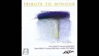 Enrico Rava  François Jeanneau  Tribute To Mingus [upl. by Netti]