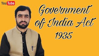 Government of India Act 1935 [upl. by Amal]