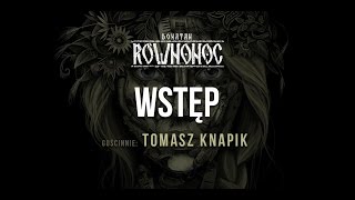 Donatan Percival Schuttenbach RÓWNONOC feat Tomasz Knapik  Wstęp Audio [upl. by Gapin573]