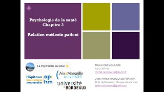 Psychologie de la santé chapitre 3  Relation médecin patient  Drs CERMOLACCE et MICOULAUD [upl. by Eca]