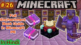 Part  26 Full Enchantment Book Guide A  To  Z in Minecraft PE MCPE Hindi [upl. by Flem394]