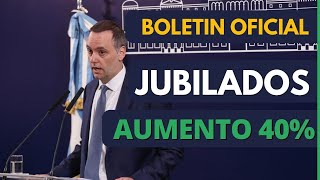 Boletin Oficial Aumento 40 para jubilados [upl. by Notslah]