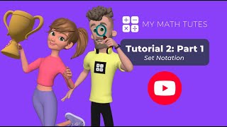 Tutorial 2  Set Notation  Part 1 Understanding Roster and SetBuilder Notation [upl. by Whipple170]