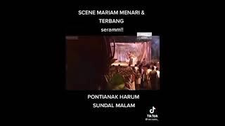 Filem Pontianak Harum Sundal Malam scene Mariam menari amp terbang 😱😱😱😱😱😱😱 [upl. by Darnall]