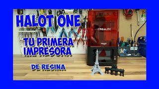 😲😲TU PRIMERA IMPRESORA de resina😲😲  CREALITY HALOT ONE [upl. by Annerol908]