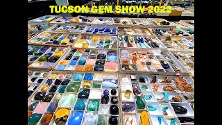 The 2022 TUCSON GEM SHOW ROCKS Part 5 [upl. by Einniw]