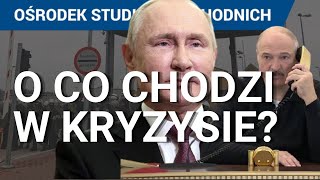 Kryzys na granicy z Białorusią O co chodzi Putinowi i Łukaszence Kryzys migracyjny 2021 [upl. by Konstantine]