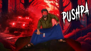 पुष्पा  Pushpa The Rise  Hindi Kahaniya  Stories in Hindi  Horror Stories in Hindi [upl. by Eiramlehcar423]