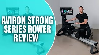 Aviron Strong Series Rower Review Understanding the Aviron Strong Series Rower Expert Analysis [upl. by Brodsky]