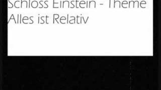 Schloss Einstein Theme Alles ist Relativ [upl. by Judas]