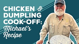 Love amp Best Dishes Chicken amp Dumpling CookOff Michael’s Recipe [upl. by Elehcor]