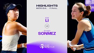 Ann Li vs Zeynep Sonmez  2024 Mérida Final  WTA Match Highlights [upl. by Christina838]