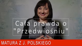 154 Cała prawda o quotPrzedwiośniuquot Literatura bez tajemnic [upl. by Sofer]