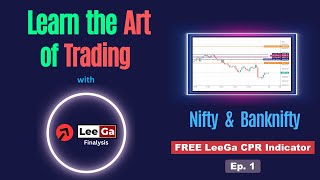 Art of Trading 💡  CPR PDHPDL PDC amp Value Area  Nifty amp Banknifty Analysis 📈 Episode 01  Hindi [upl. by Thibaud]