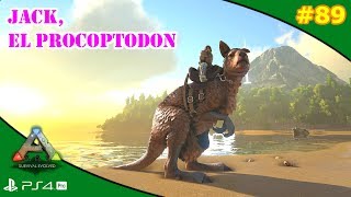 Jack EL PROCOPTODON  ARK 89  Servidor Oficial PVE [upl. by Cobby574]